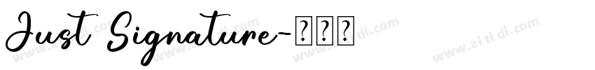 Just Signature字体转换